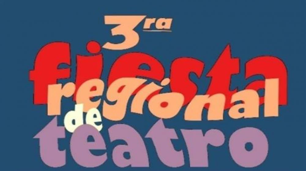 Comienza hoy la tercera Fiesta Regional de Teatros Independientes