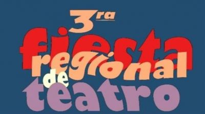 Comienza hoy la tercera Fiesta Regional de Teatros Independientes
