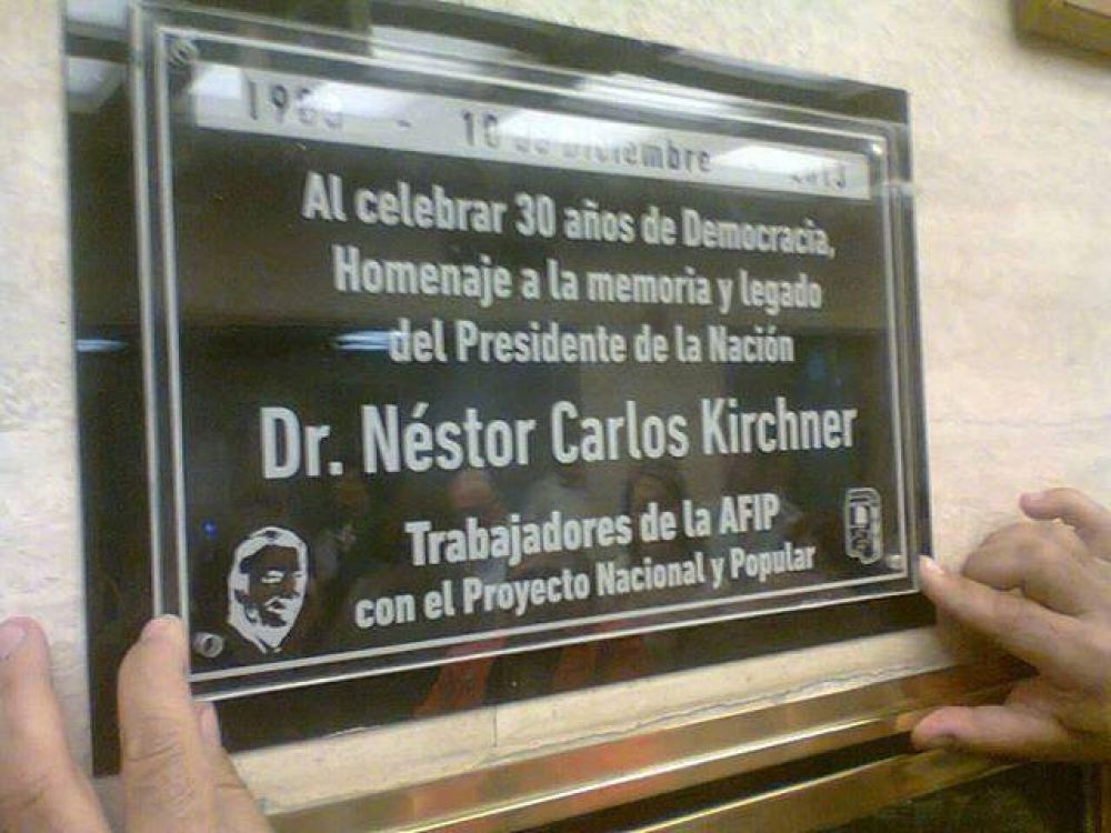 TRABAJADORES DE AFIP RECORDARON EL LEGADO DE NESTOR KIRCHNER