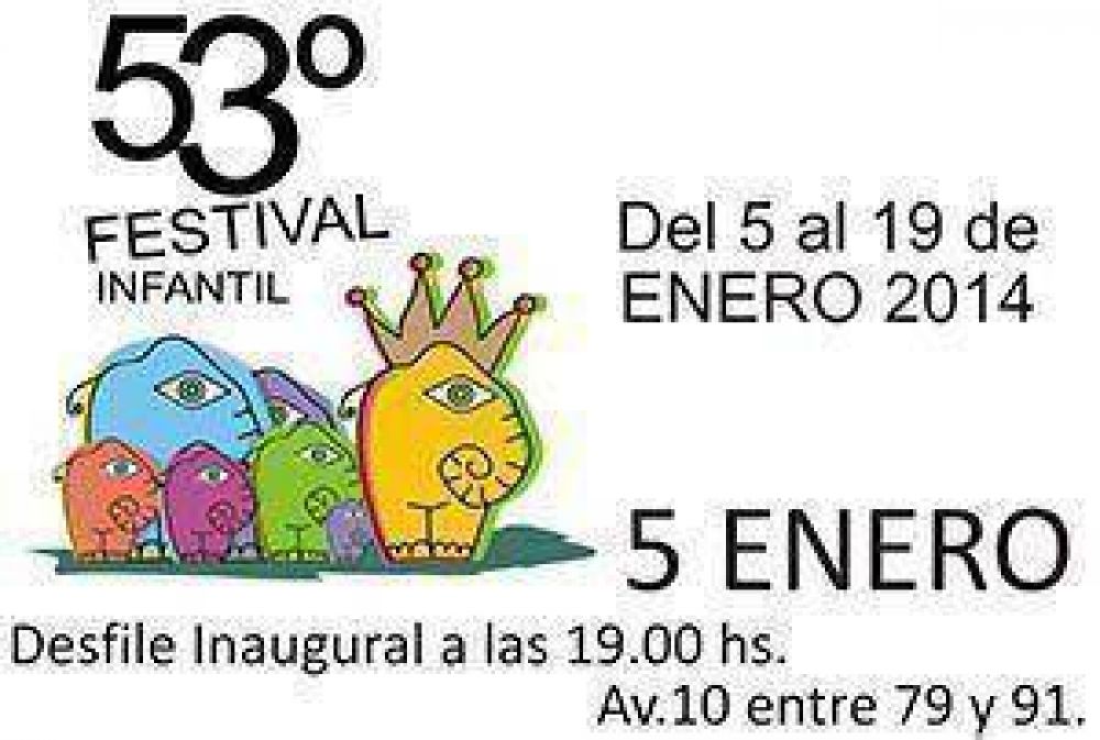 Arranca el domingo la 53 edicin del Festival Infantil. Se extender hasta el 19 de enero