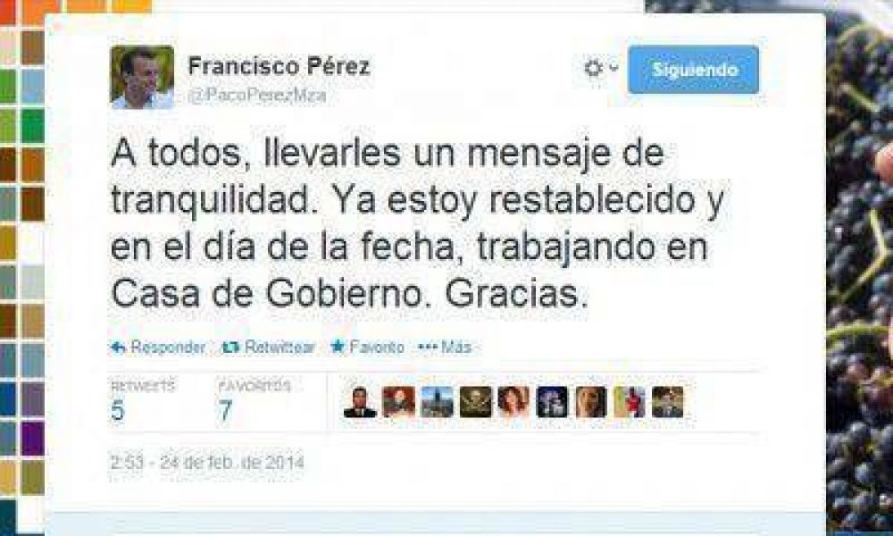 Reapareci� Francisco P�rez y agradeci� a los m�dicos por Twitter