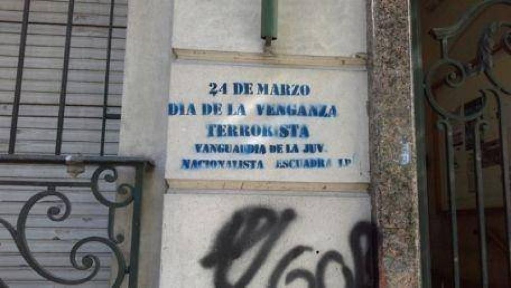 Pintadas intimidatorias a d�as de conmemorarse el 24 de marzo