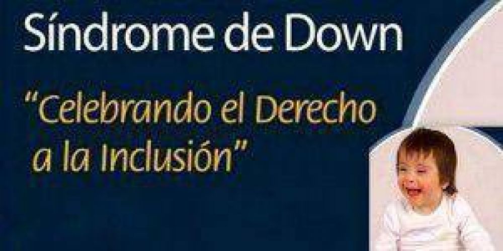 Se realizar�n diversas actividades en conmemoraci�n al D�a Mundial de las Personas con S�ndrome de Down