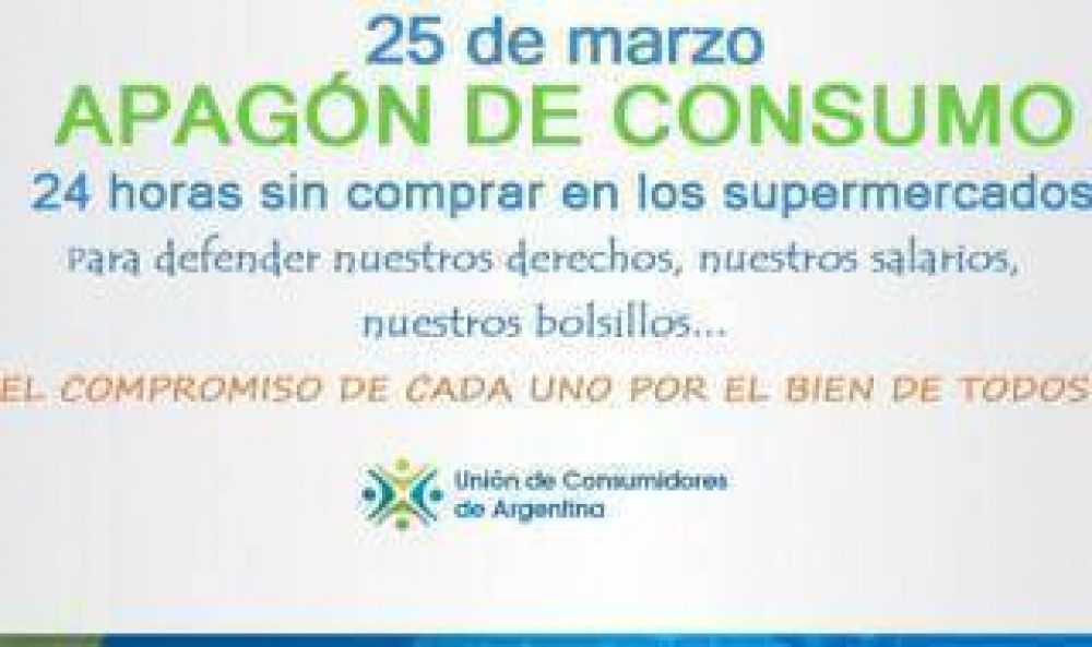 Inflaci�n: Convocan a un "apag�n de consumo" en supermercados