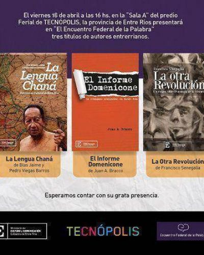 Un centenar de autores entrerrianos en el Encuentro Federal de la Palabra