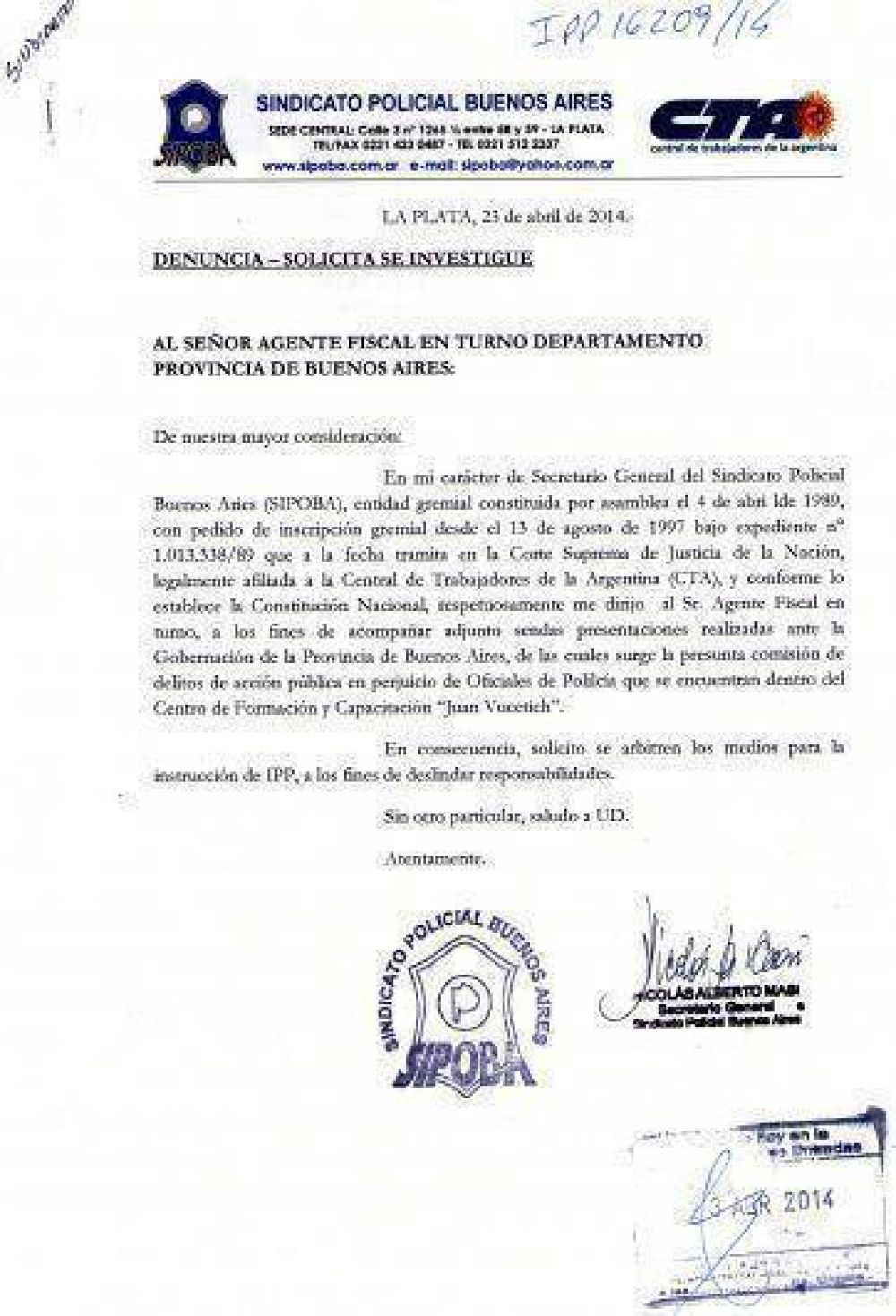 Sindicato de Polic�as denunci� a Granados