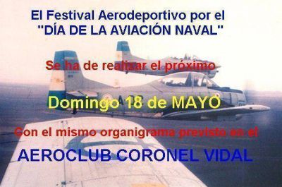 El festival por el �D�a de la Aviaci�n Naval� se desarrollar� el 18 de mayo