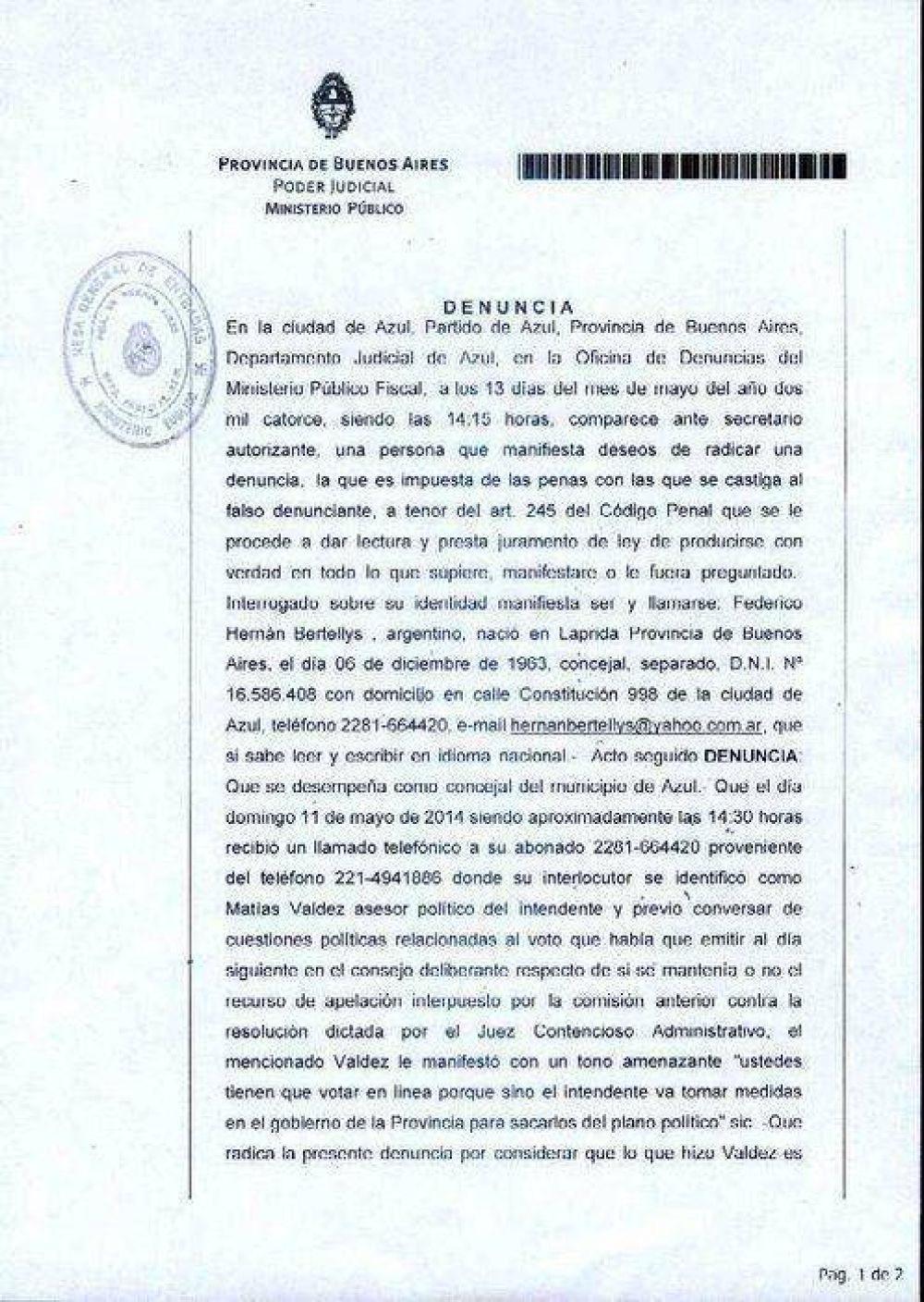 Denuncia penal realizada por el Concejal Bertellys