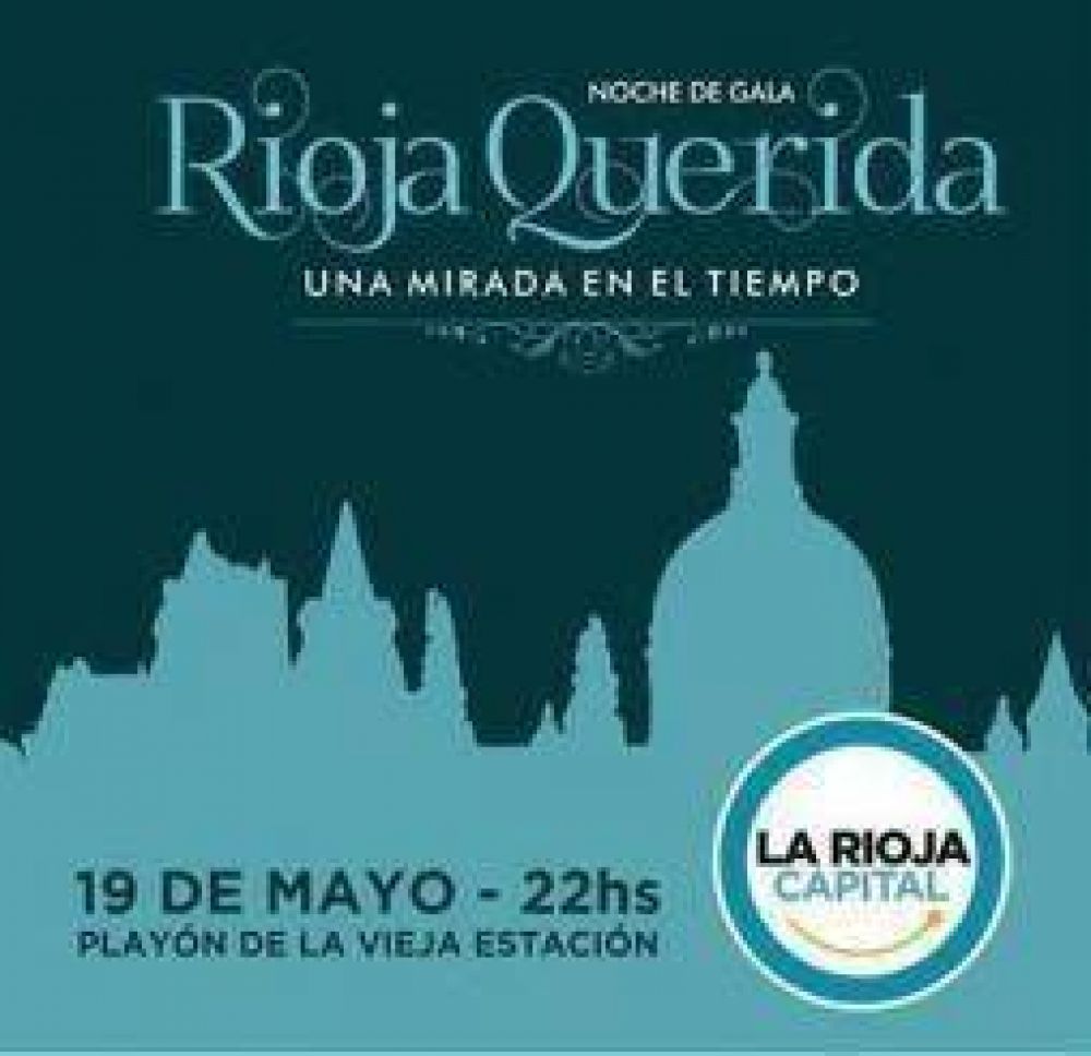 El municipio festeja el cumplea�os de La Rioja con �Noche de Gala�