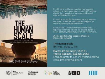 Proyecci�n del documental �The Human Scale�