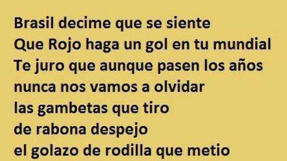 Decime qu� se siente, que Rojo haga un gol en tu Mundial...