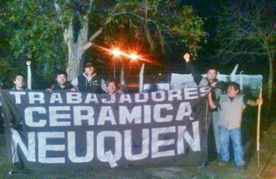 Obreros pondr�n en producci�n a Cer�mica Neuqu�n