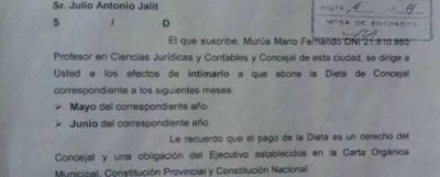Concejal intim� al intendente Jalit para que le abone el sueldo