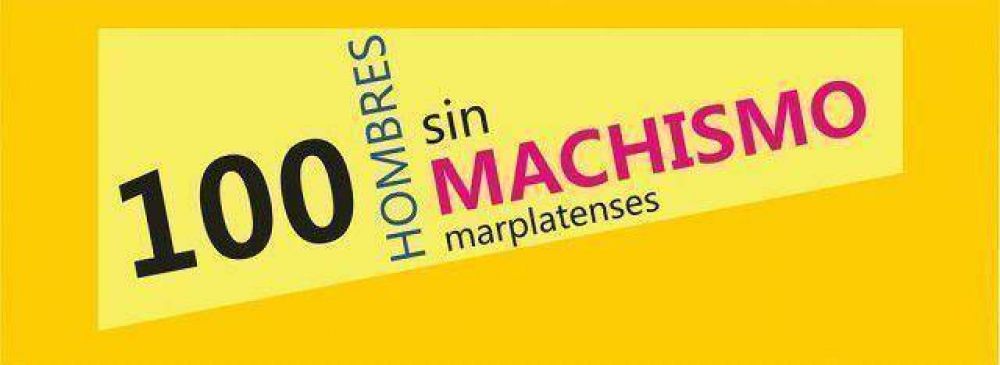 Se desarrollar� una nueva edici�n de �100 Hombres Marplatenses Sin Machismo�