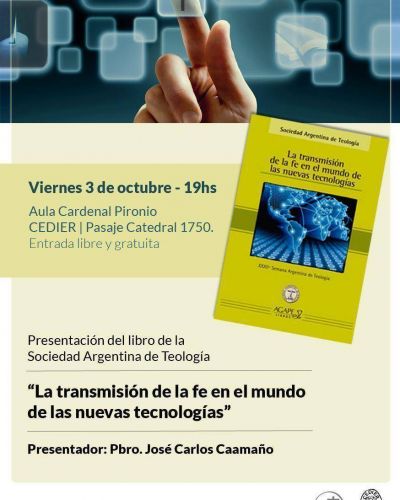 �La transmisi�n de la fe en el mundo de las nuevas tecnolog�as�