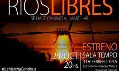 Estrenar�n en Posadas R�OS LIBRES 