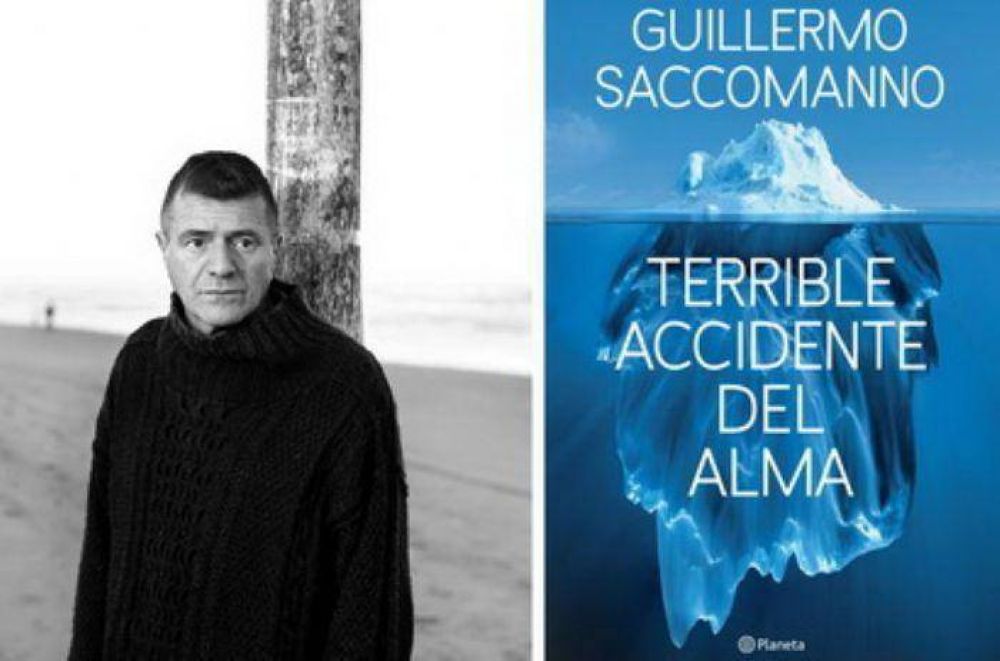 Guillermo Saccomanno llega con“Terrible accidente del alma”