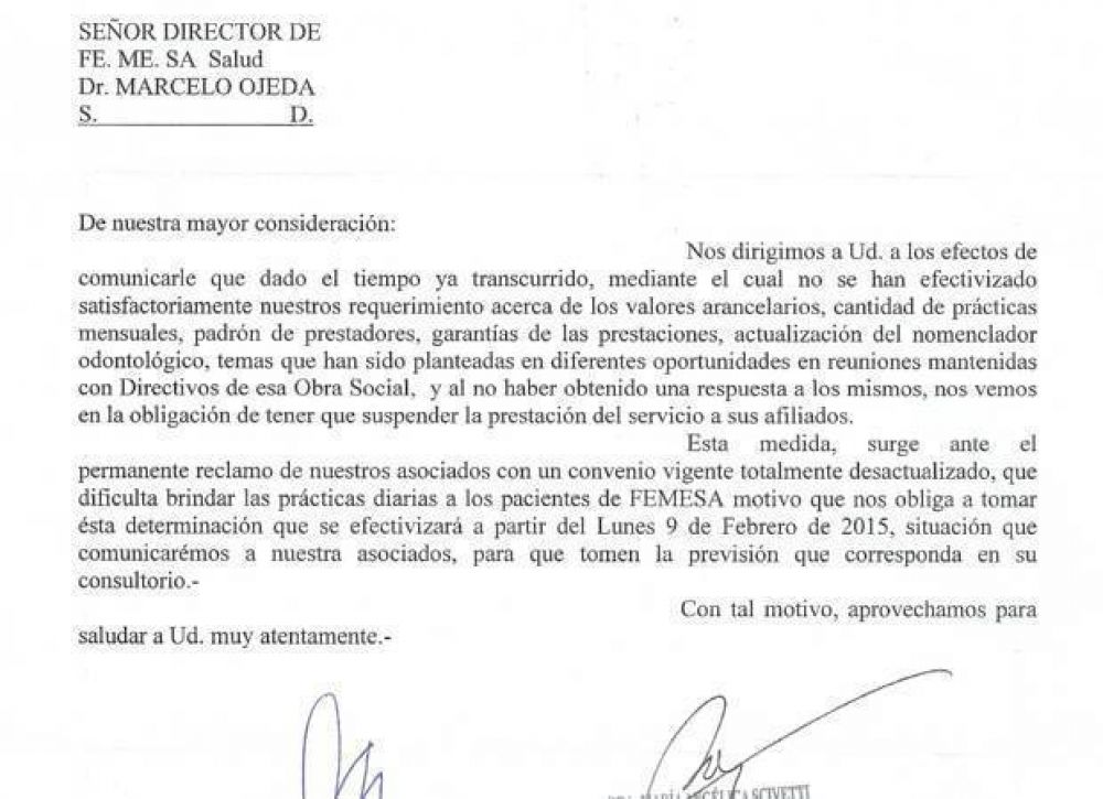 Femesa explic� que el C�rculo Odontol�gico decidi� dejar de prestarles servicio