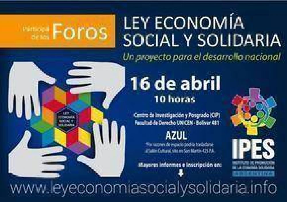 Azul , sede de uno de los Foros para debatir el Proyecto de Ley de la Economía Social y Solidaria