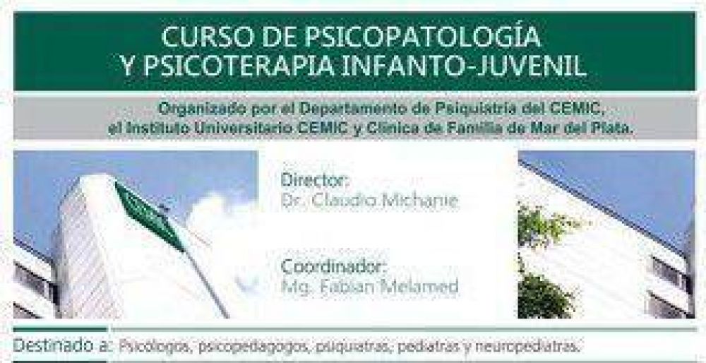 El s�bado comienza el Curso de Psicopatolog�a y Psicoterapia Infanto Juvenil