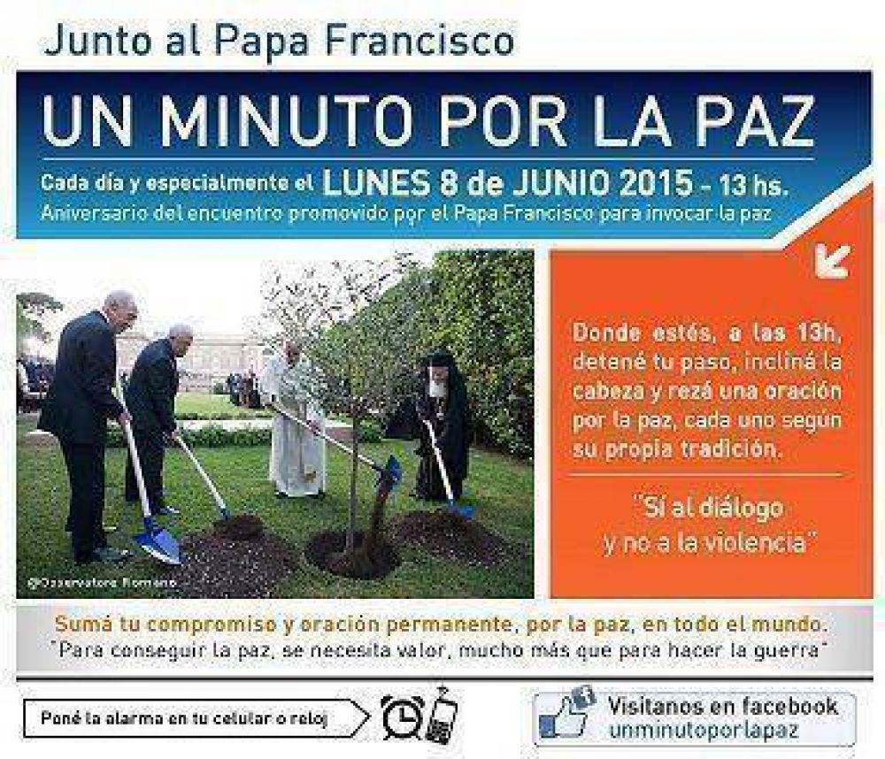 #UnMinutoPorLaPAz Junto al Papa Francisco