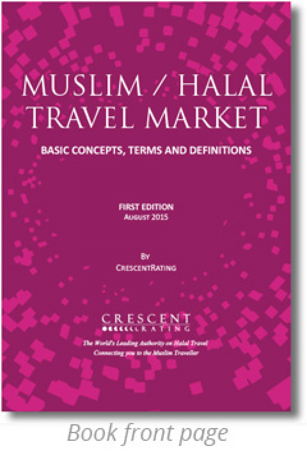 Sale a la luz el primer glosario de trminos tursticos Halal