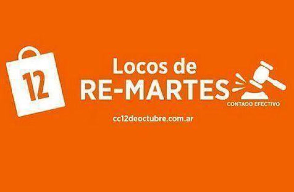 El Centro Comercial 12 de Octubre lanz� la campa�a �Locos de Re Martes�