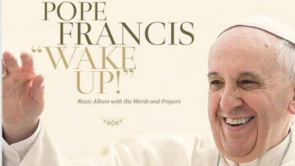 El papa Francisco lanza un disco