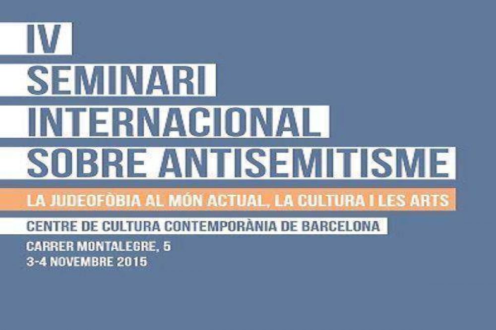 Organizan un seminario internacional sobre antisemitismo en Barcelona