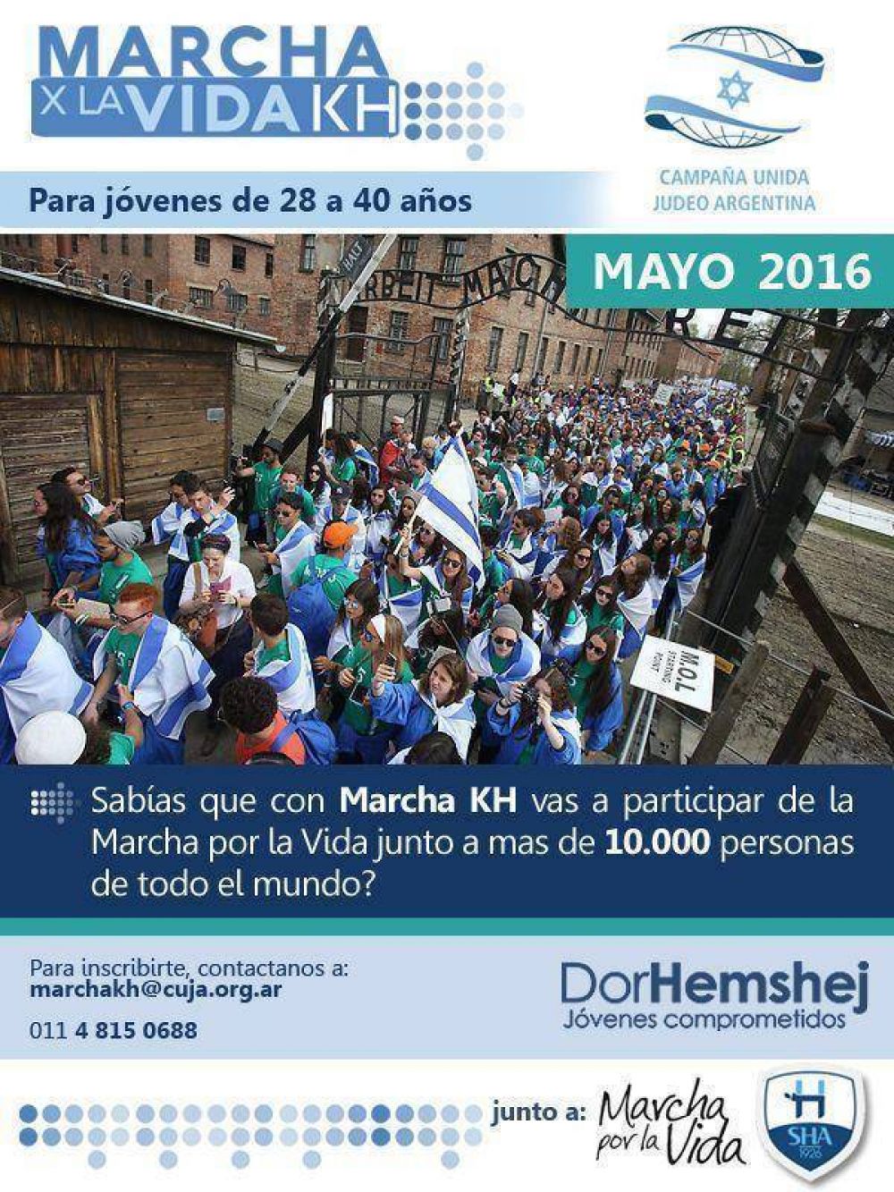 Inscripcin abierta a Marcha por la vida KH 2016, para jvenes de 28 a 40 aos