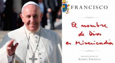 En nuevo libro el Papa afirma que la misericordia es el ant�doto al relativismo