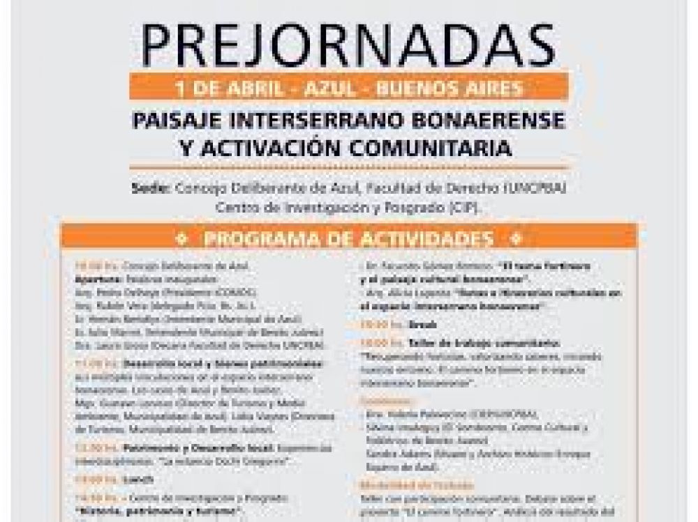 Pre-jornadas: �Patrimonio y Desarrollo: Paisaje Interserrano bonaerense y activaci�n comunitaria�