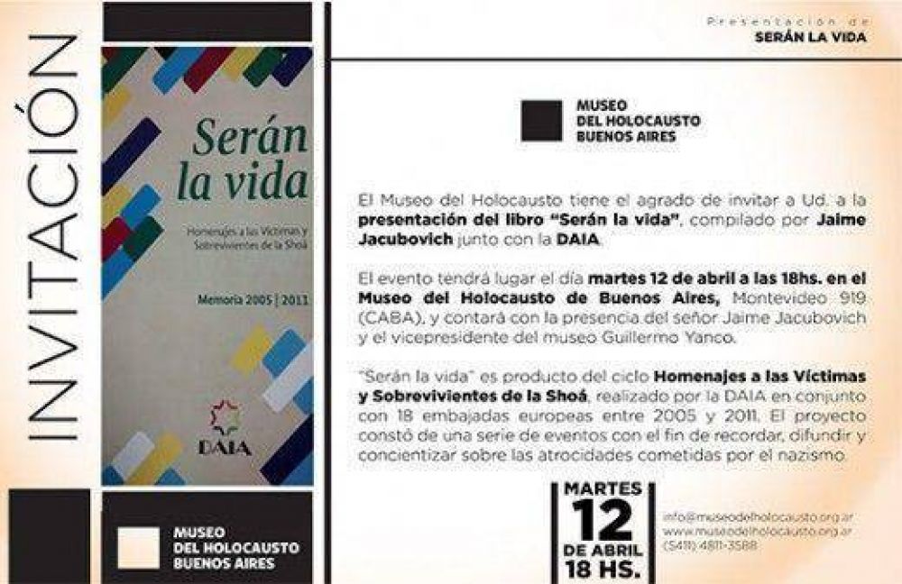 Hoy se presentar el libro Sern la Vida en el Museo del Holocausto