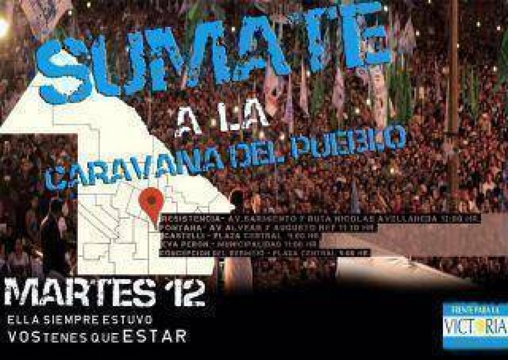 Militantes del FpV convocan a sumarse a la caravana chaque�a para apoyar a Cristina