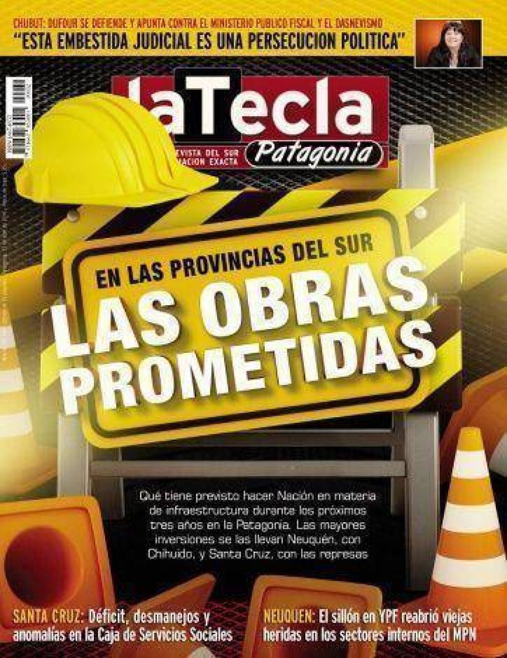 Las obras prometidas en las provincias del sur