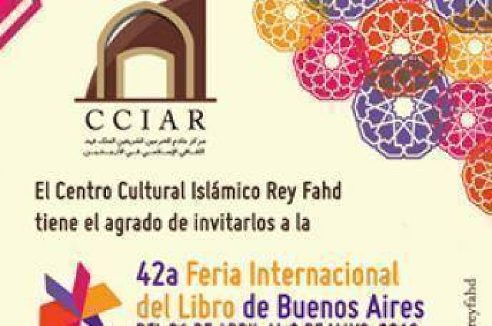 Centro Cultural Islmico Rey Fahd, presente en la Feria Internacional del Libro de Buenos Aires