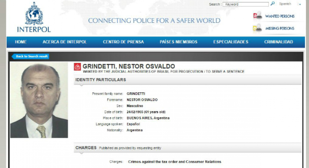 N�STOR GRINDETTI, EN ALERTAS DE INTERPOL POR DELITOS TRIBUTARIOS