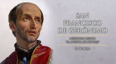 Hoy la Iglesia celebra a San Francisco de Ger�nimo, Predicador