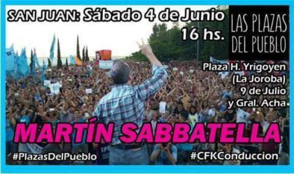 Mart�n Sabbatella trae a San Juan su 