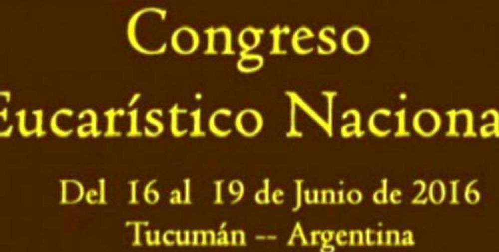 Por el Congreso Eucarstico habr asueto en Tucumn