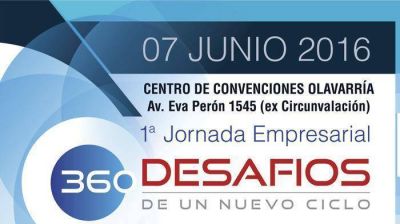 Olavarr�a sede de la Jornada Empresarial �360 Desaf�os de un nuevo ciclo�