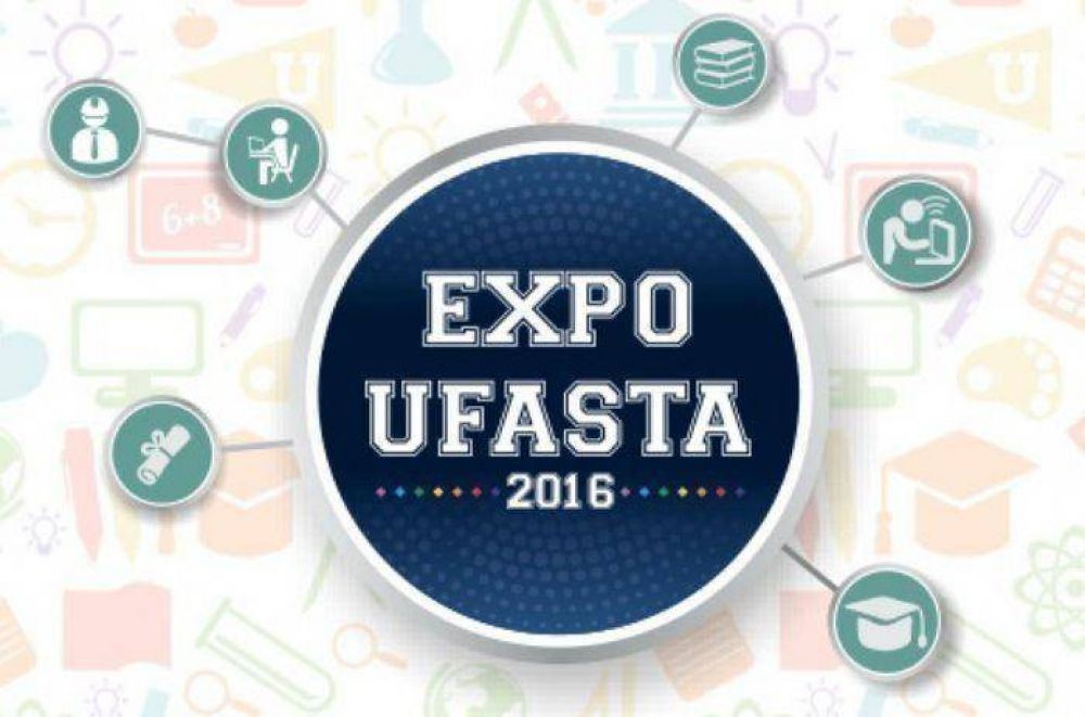 Anuncian la primera Expo UFASTA para aspirantes universitarios