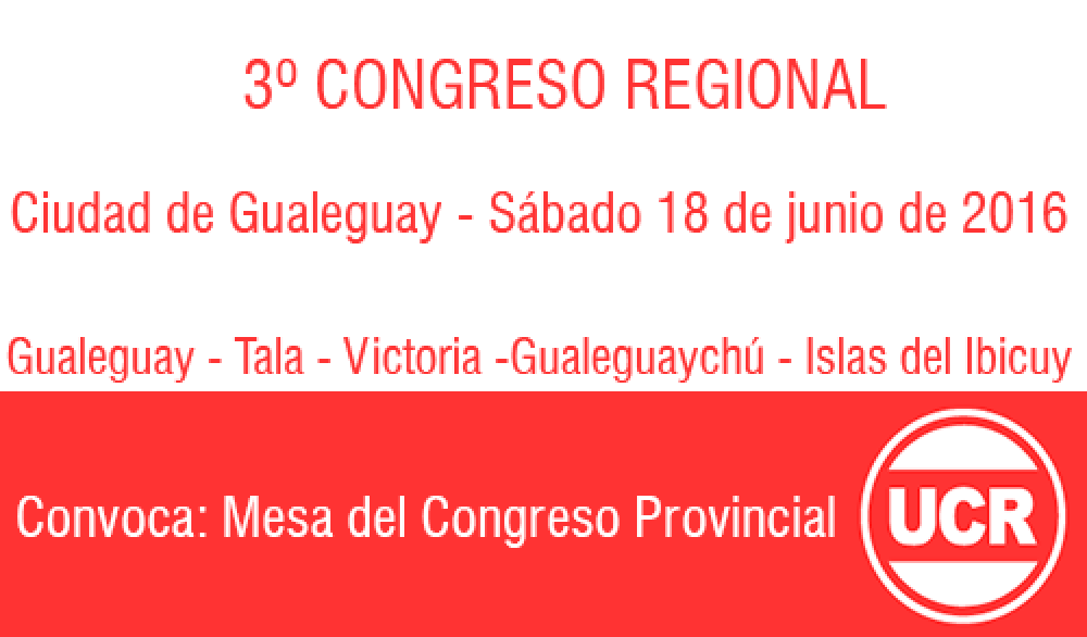 La UCR realizar� un nuevo Congreso Regional 