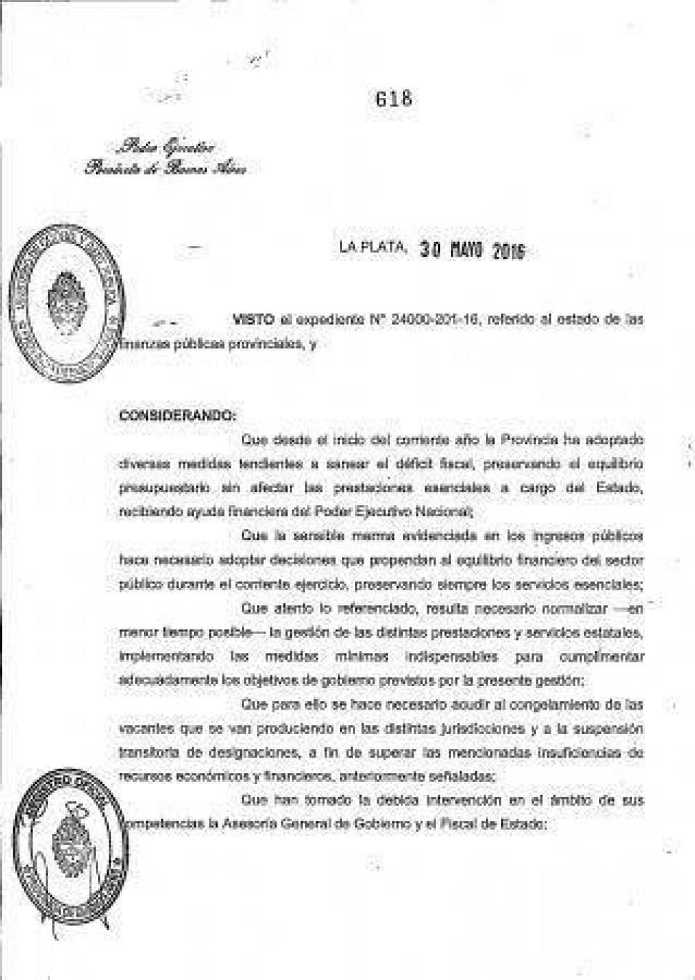 Vidal suspender� por un a�o los nombramientos en planta transitoria y permanente de la Provincia