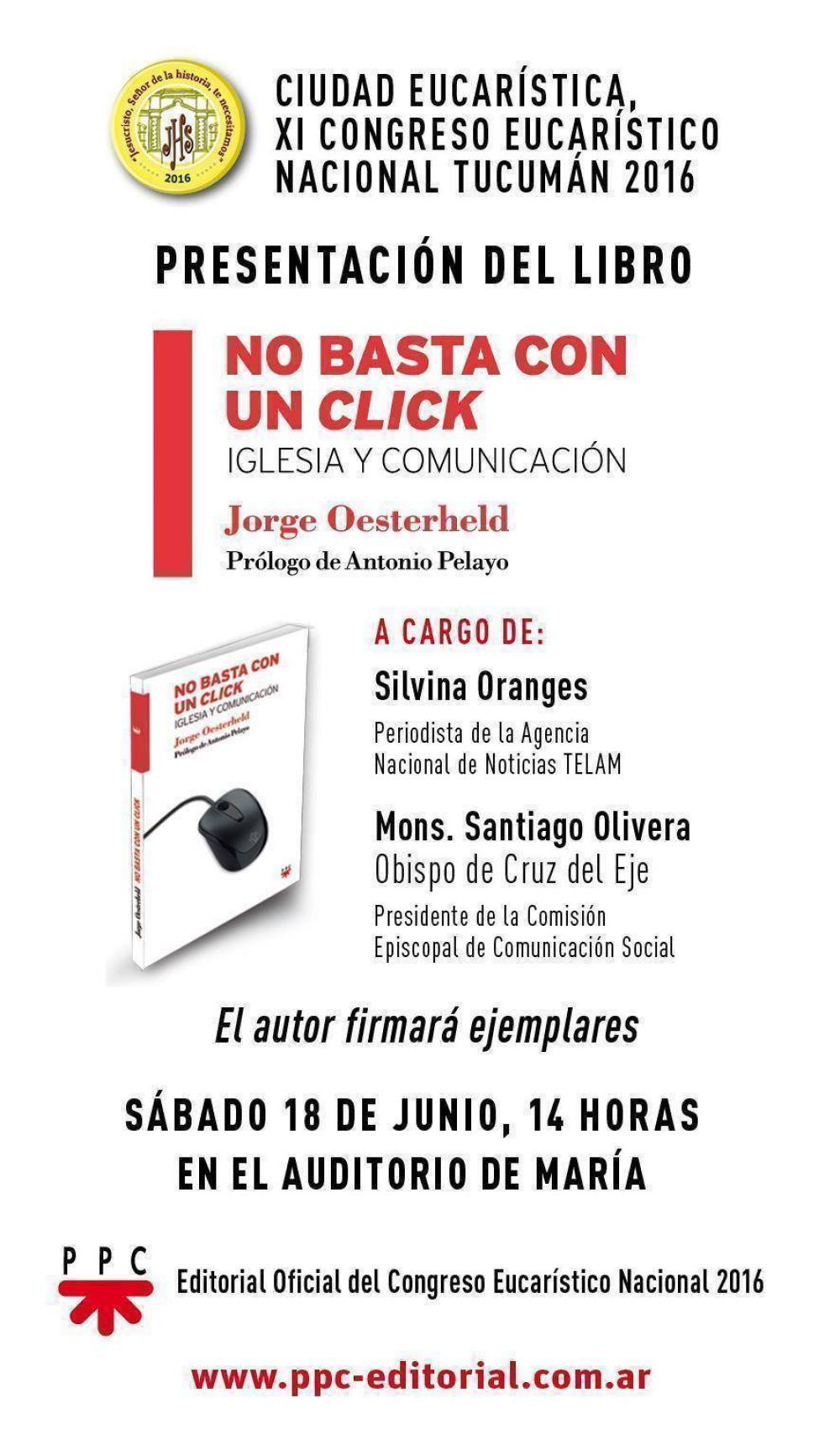 Presentacin de No basta con un click del Pbro. Jorge Oesterheld