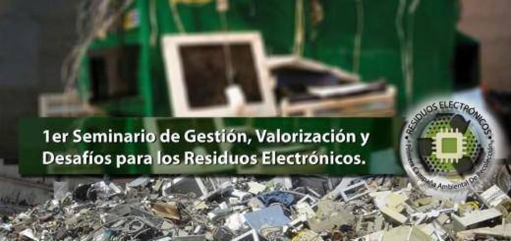  Seminario de Gestin y Desafos de Residuos Electrnicos en La Estacin Va Cultural