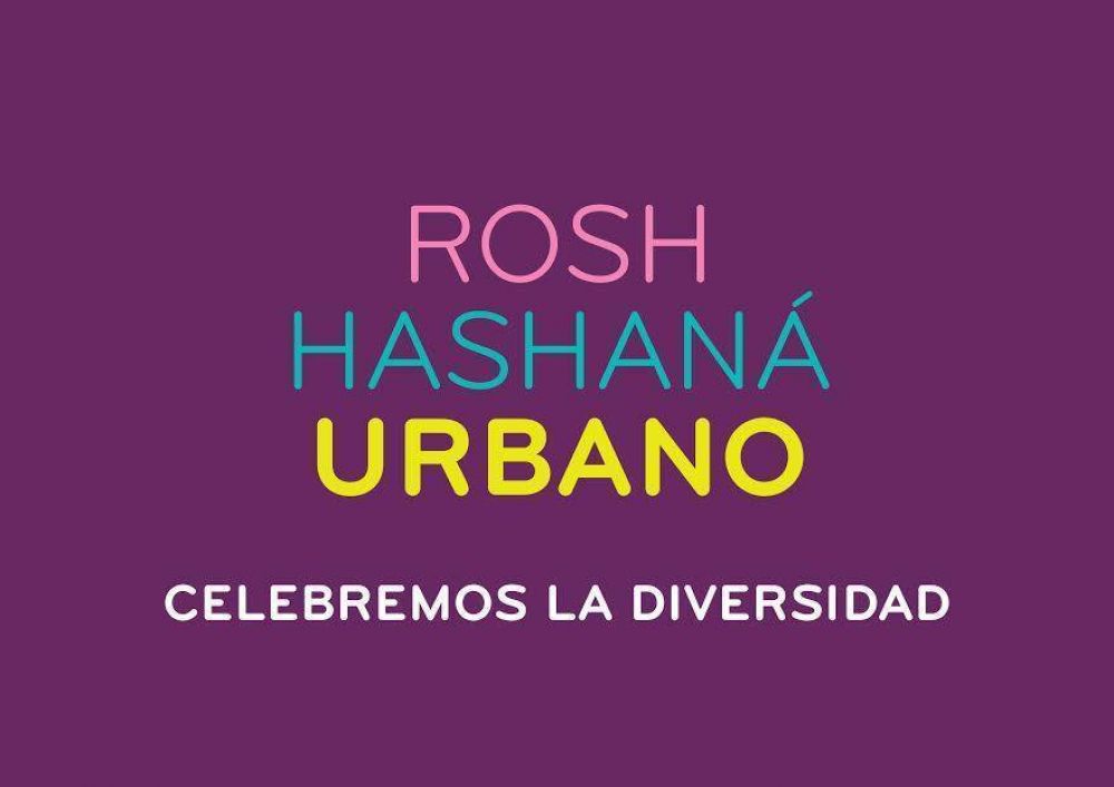 Llega la tercera edicin de Rosh Hashana Urbano, un evento de LimudBA