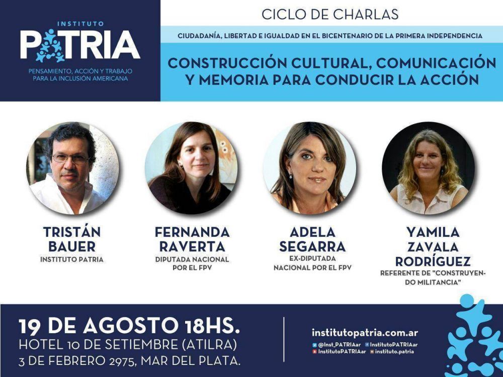 El Instituto Patria realizar un ciclo de charlas en Mar del Plata