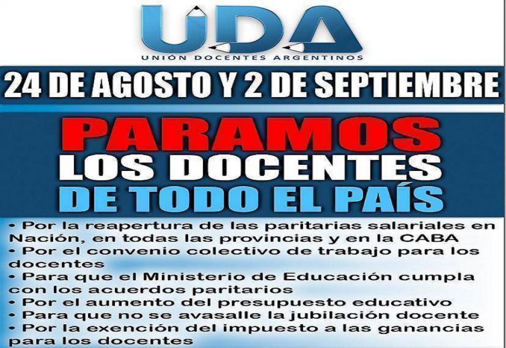 La UDA va al paro el mi�rcoles 24 de agosto, y el 2 de septiembre