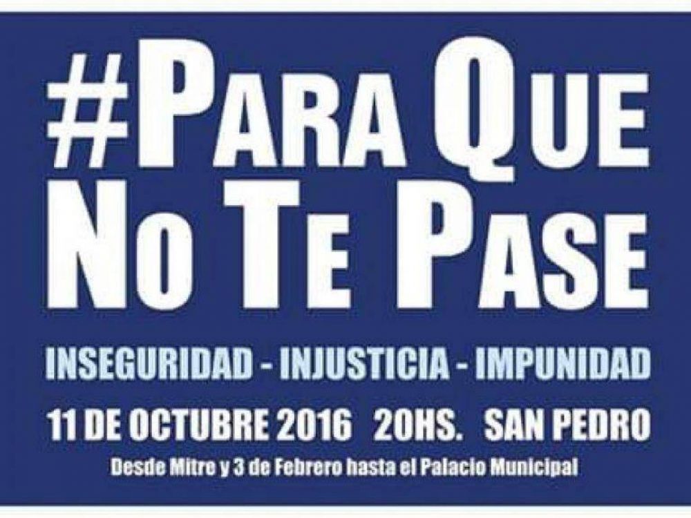 �Para que no te pase�. San Pedro marcha pidiendo m�s seguridad